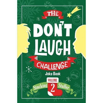 The Don't Laugh Challenge - Stocking Stuffer Edition Vol. 2 - by  Billy Boy (Paperback)