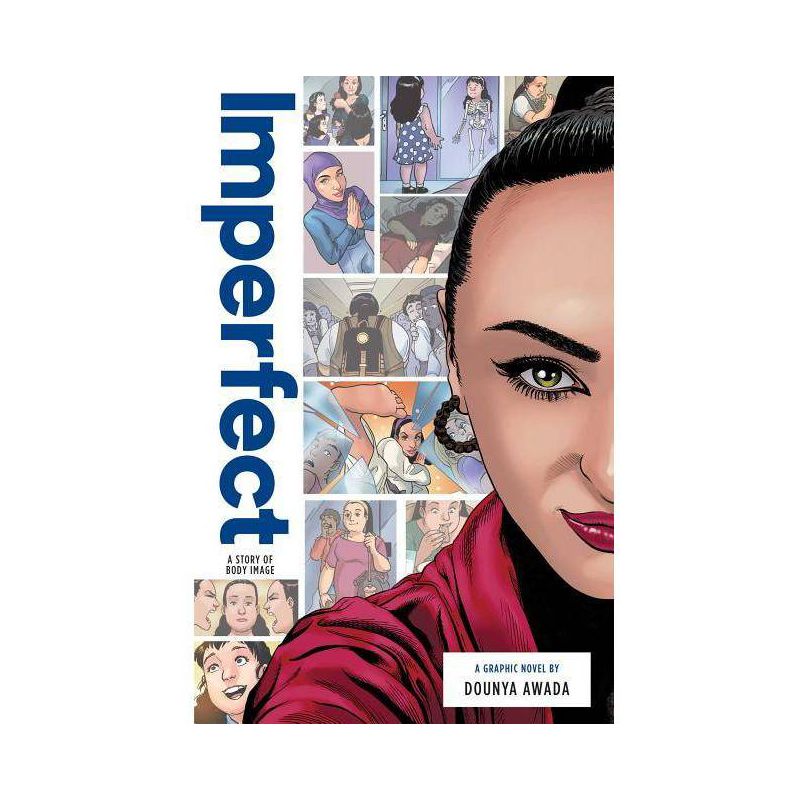 Imperfect: A Story of Body Image - (Zuiker Teen Topics) by  Dounya Awada (Hardcover), 1 of 2