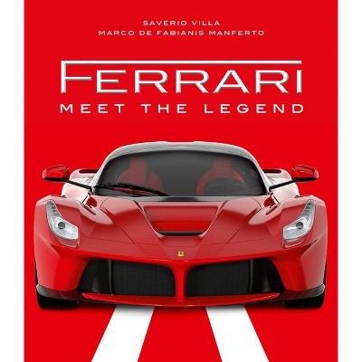 Ferrari - by  Saverio Villa (Hardcover)