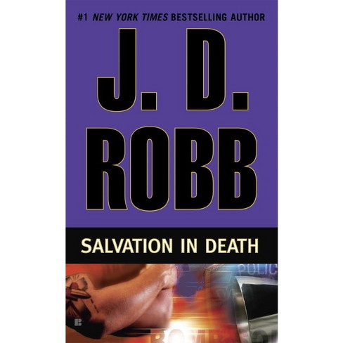 Salvation In Death ( Death) (reprint) (paperback) By J. D. Robb : Target