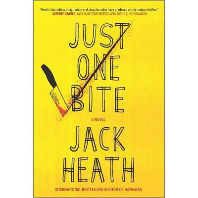 Just One Bite - by  Jack Heath (Paperback)