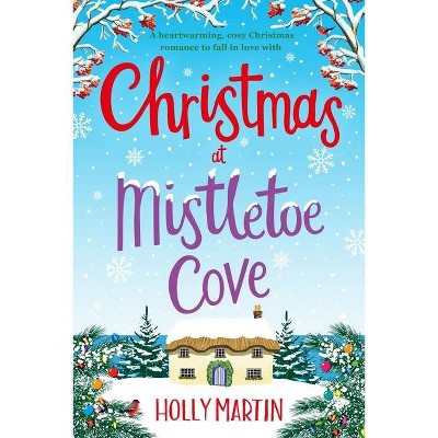 Christmas at Mistletoe Cove - Large Print by  Holly Martin (Paperback)