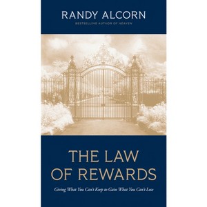 The Law of Rewards - by  Randy Alcorn (Paperback) - 1 of 1