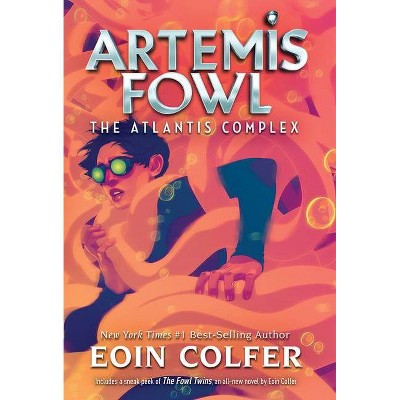 The Atlantis Complex - (Artemis Fowl) by  Eoin Colfer (Paperback)