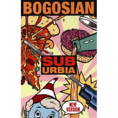 SubUrbia - by  Eric Bogosian (Paperback)