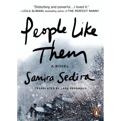 People Like Them - by  Samira Sedira (Paperback)