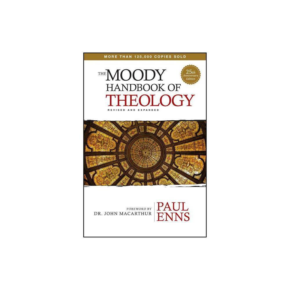 ISBN 9780802411983 product image for The Moody Handbook of Theology - 3rd Edition by Paul Enns (Hardcover) | upcitemdb.com