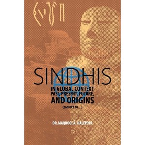 Sindhis in Global Context - by Maqbool A Halepota - 1 of 1