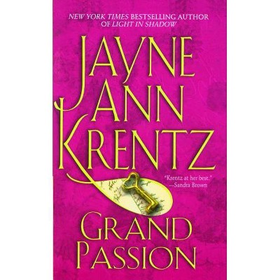 Grand Passion - by  Jayne Ann Krentz (Paperback)