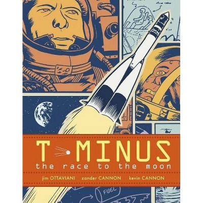 T-Minus - by  Jim Ottaviani (Paperback)