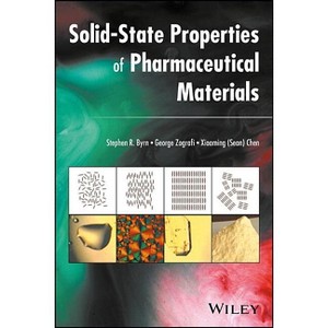 Solid-State Properties of Pharmaceutical Materials - by  Stephen R Byrn & George Zografi & Chen (Hardcover) - 1 of 1