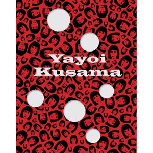 Yayoi Kusama - by  Leontine Coelewij & Stephan Diederich & Mouna Mkoar (Hardcover) - 1 of 1