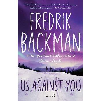Us Against You -  Reprint (Beartown) by Fredrik Backman (Paperback)