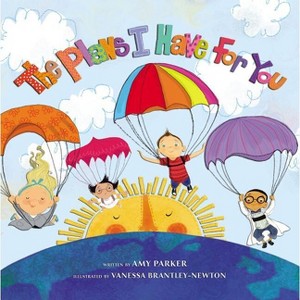 The Plans I Have for You - by  Amy Parker (Board Book) - 1 of 1