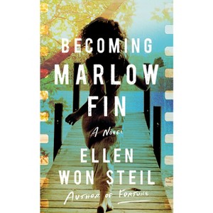 Becoming Marlow Fin - by  Ellen Won Steil (Paperback) - 1 of 1