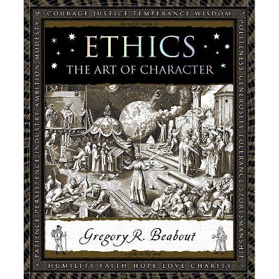 Ethics - (Wooden Books) by  Gregory Beabout (Hardcover)