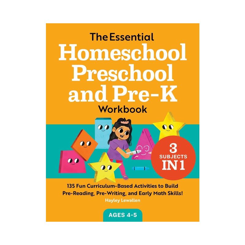 The Essential Homeschool Preschool and Pre-K Workbook - (Homeschool Workbooks) by  Hayley Lewallen (Paperback), 1 of 2