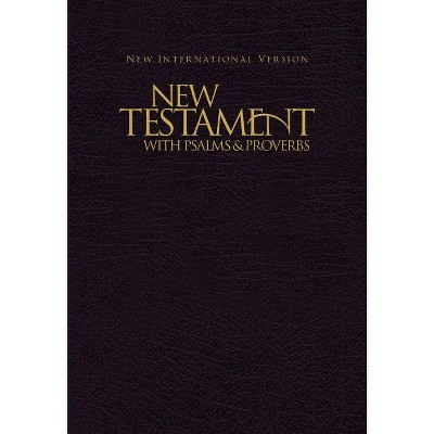 NIV, New Testament with Psalms and Proverbs, Pocket-Sized, Paperback, Black - by  Zondervan