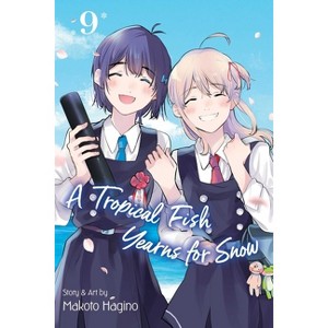 A Tropical Fish Yearns for Snow, Vol. 9 - by  Makoto Hagino (Paperback) - 1 of 1
