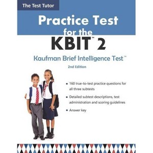 Practice Test for the KBIT 2 - by  Test Tutor Publishing (Paperback) - 1 of 1