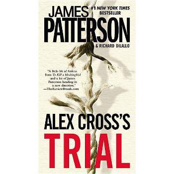 Alex Cross's Trial (Reissue) - by James Patterson (Paperback)