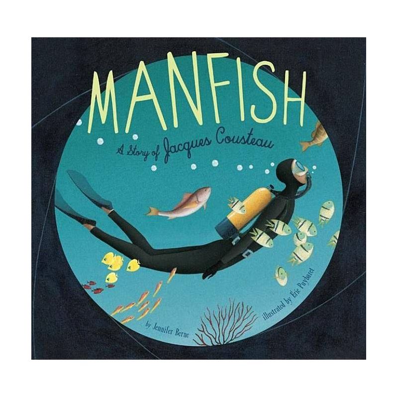 Manfish - by Jennifer Berne, 1 of 2