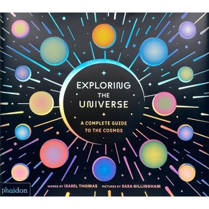 Exploring the Universe - by  Isabel Thomas (Hardcover) - 1 of 1