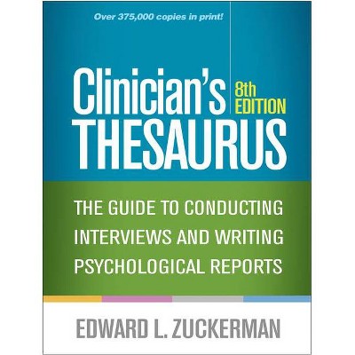 Clinician's Thesaurus, 8th Edition - 8th Edition,Annotated by  Edward L Zuckerman (Paperback)