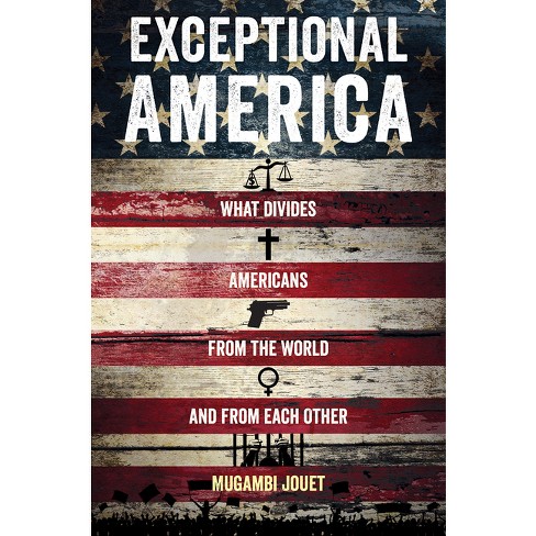 Exceptional America - by  Mugambi Jouet (Paperback) - image 1 of 1