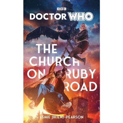 Doctor Who: The Church on Ruby Road - by Esmie Jikiemi-Pearson