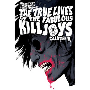 The True Lives of the Fabulous Killjoys: California Library Edition - by  Gerard Way & Shaun Simon (Hardcover) - 1 of 1