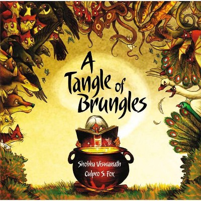 A Tangle of Brungles - by  Shobha Viswanath (Hardcover)