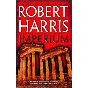 Imperium - by  Robert Harris (Paperback)