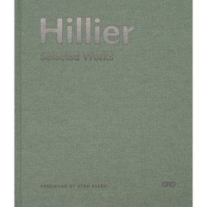 Hillier - by  Studio Hillier & J Robert Hillier & Barbara A Hillier (Hardcover) - 1 of 1