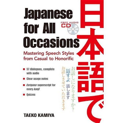 Japanese for All Occasions - by  Taeko Kamiya (Mixed Media Product)