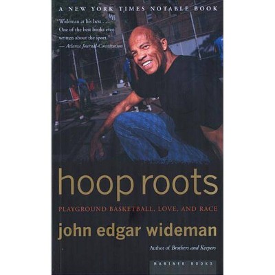 Hoop Roots - by  John Edgar Wideman (Paperback)