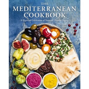 The Mediterranean Cookbook - by  Cider Mill Press (Hardcover) - 1 of 1