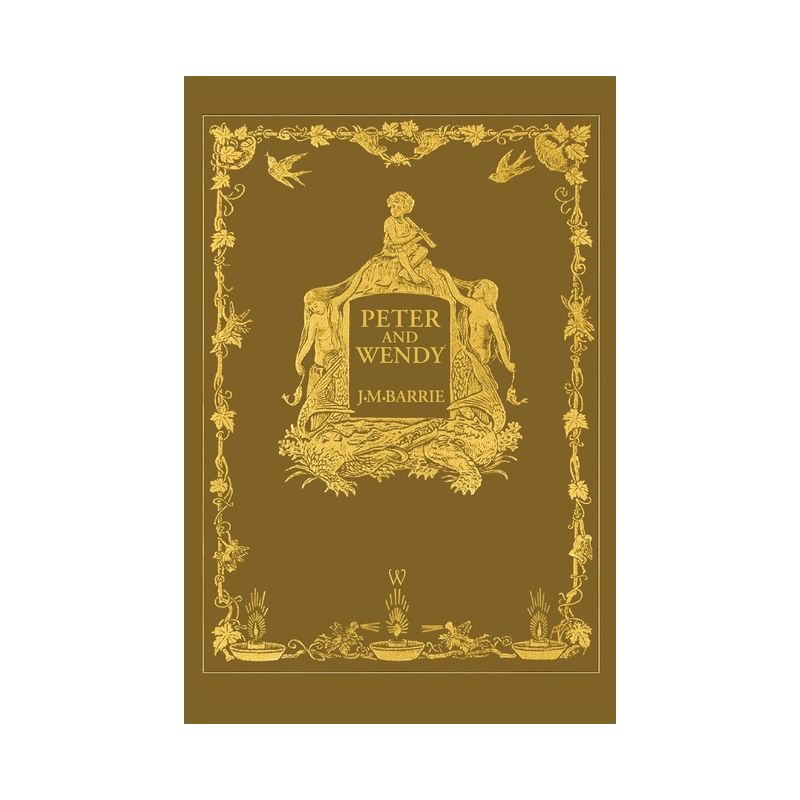 Peter and Wendy or Peter Pan (Wisehouse Classics Anniversary Edition of 1911 - with 13 original illustrations) - Abridged by  James Matthew Barrie, 1 of 2