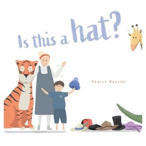 Is This a HAT? - by Louise Hanson - 1 of 1