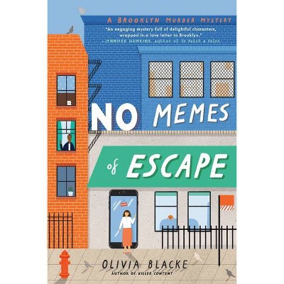 No Memes of Escape - (A Brooklyn Murder Mystery) by  Olivia Blacke (Paperback)