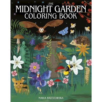 The Midnight Garden Coloring Book - (Sirius Creative Coloring) by  Maria Brzozowska (Paperback)
