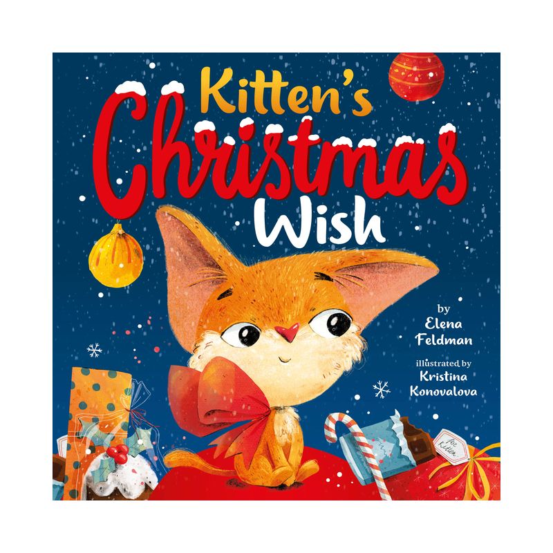 Kitten's Christmas Wish - (Clever Storytime) by  Clever Publishing & Elena Feldman (Hardcover), 1 of 2