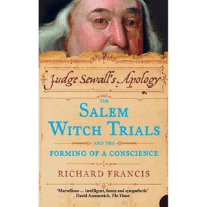 Judge Sewall's Apology - by  Richard Francis (Paperback) - 1 of 1