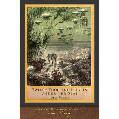 Twenty Thousand Leagues Under the Seas - by  Jules Verne (Paperback)