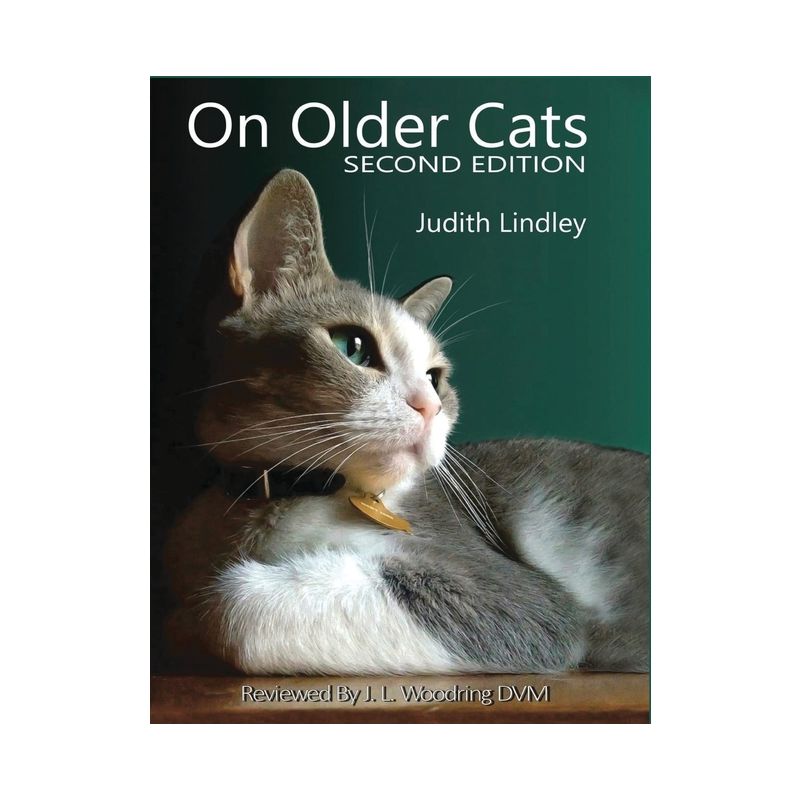 On Older Cats - 2nd Edition by  Judith Lindley (Paperback), 1 of 2