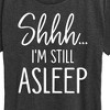Women's - Instant Message - Shhh I'm Still Asleep Short Sleeve Graphic T-Shirt - 2 of 4