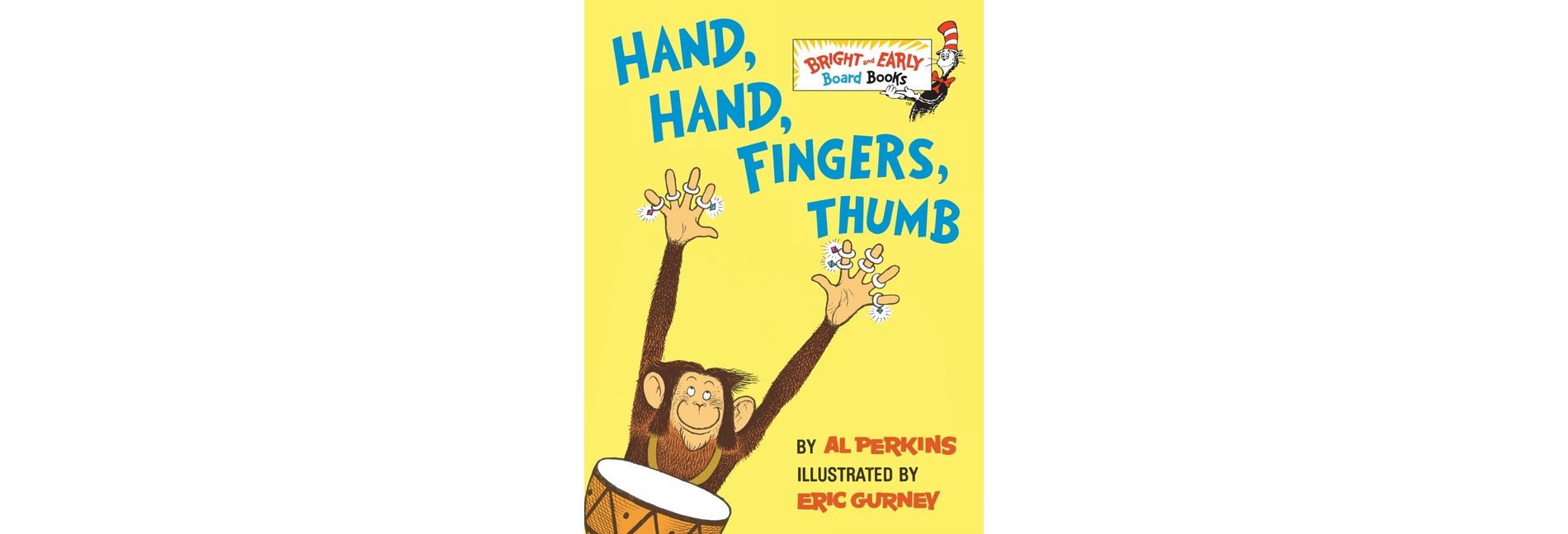 Hand, Hand, Fingers, Thumb (Bright & Early Board Books) by Al Perkins