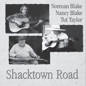Norman Blake & Nancy - Shacktown Road (CD) - 1 of 1