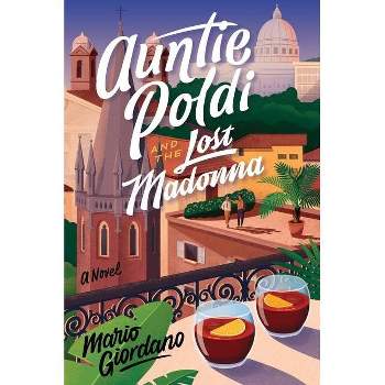 Auntie Poldi and the Lost Madonna - (Auntie Poldi Adventure) by Mario Giordano