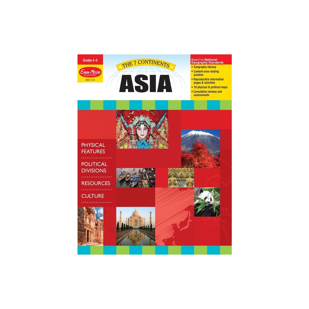 7 Continents: Asia, Grade 4 - 6 Teacher Resource - by Evan-Moor Educational Publishers (Paperback)